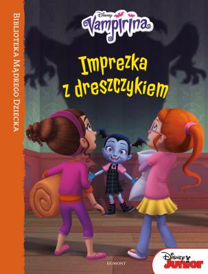 Vampirna. Imprezka z dreszczykiem.. Autor: Chelsea Beyl. SmakLiter.pl Okładka książki Vampirna. Imprezka z dreszczykiem.