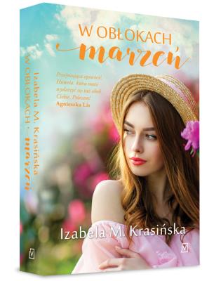 W obłokach marzeń. Autor: Izabela M. Krasińska. SmakLiter.pl Okładka książki W obłokach marzeń