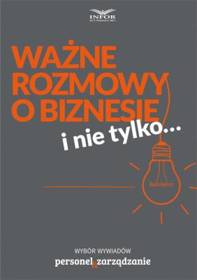 Okładka książki Ważne rozmowy o biznesie i nie tylko...