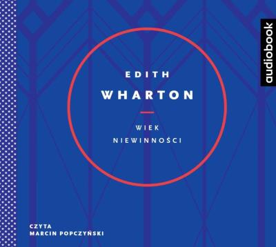 Wiek niewinności - CD. Autor: Wharton Edith. SmakLiter.pl Okładka książki Wiek niewinności - CD