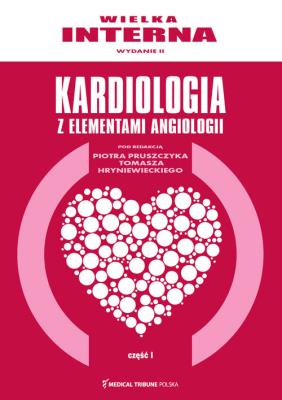 Okładka książki Wielka interna kardiologiczna Część 1