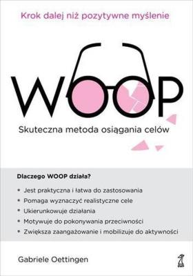 Okładka książki WOOP Skuteczna metoda osiągania celów