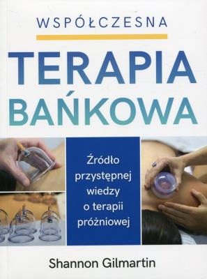 Okładka książki Współczesna terapia bańkowa