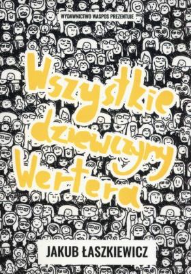 Okładka książki Wszystkie dziewczyny Wertera