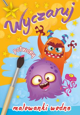 Okładka książki Wyczaruj potwory Malowanki wodne