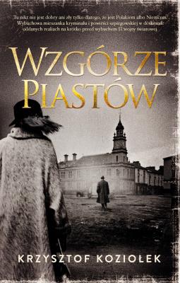 Okładka książki Wzgórze Piastów