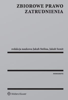 Okładka książki Zbiorowe prawo zatrudnienia