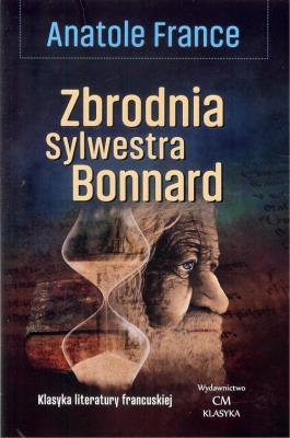 Okładka książki Zbrodnia Sylwestra Bonnard