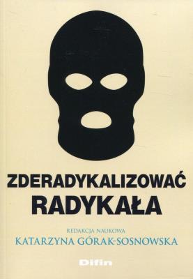 Okładka książki Zderadykalizować radykała