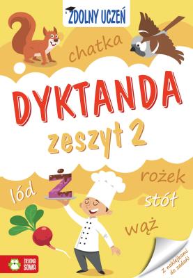 Zdolny uczeń. Dyktanda 2. Autor: Szumska Katarzyna. SmakLiter.pl Okładka książki Zdolny uczeń. Dyktanda 2