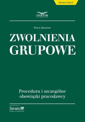 Okładka książki Zwolnienia grupowe