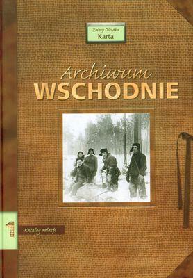 ARCHIWUM WSCHODNIE TOM I. Autor: Opracowanie zbiorowe. SmakLiter.pl Okładka książki ARCHIWUM WSCHODNIE TOM I