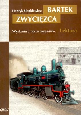 Okładka książki BARTEK ZWYCIĘZCA LEKTURA WYDANIE Z OPRACOWANIEM
