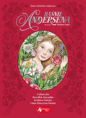 Baśnie Andersena. Autor: Hans Christian Andersen. SmakLiter.pl Okładka książki Baśnie Andersena