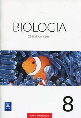 Biologia. Zeszyt ćwiczeń. Klasa 8
Szkoła podstawowa. Autor: Pyłka-Gutowska Ewa, Kofta Wawrzyniec, Kłos Ewa. SmakLiter.pl Okładka książki Biologia. Zeszyt ćwiczeń. Klasa 8
Szkoła podstawowa
