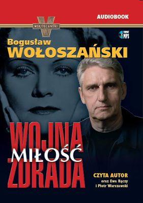 Okładka książki CD MP3 WOJNA MIŁOŚĆ ZDRADA