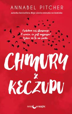 Chmury z keczupu. Autor: Pitcher Annabel. SmakLiter.pl Okładka książki Chmury z keczupu