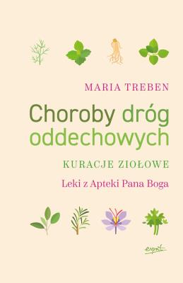 Choroby dróg oddechowych. Autor: Maria Treben. SmakLiter.pl Okładka książki Choroby dróg oddechowych