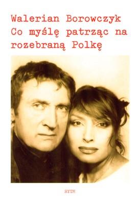 Okładka książki CO MYŚLĘ PATRZĄC NA ROZEBRANĄ POLKĘ