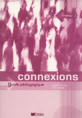 Okładka książki Connexions 3 Guide pedagogique