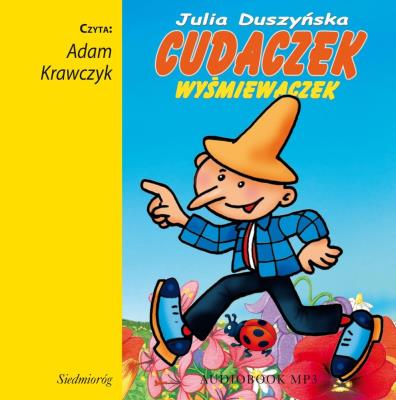 Cudaczek Wyśmiewaczek Audiobook SIEDMIORÓG - Audiobook. Autor: Duszyńska Julia. SmakLiter.pl Okładka książki Cudaczek Wyśmiewaczek Audiobook SIEDMIORÓG - Audiobook