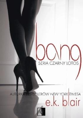 Okładka książki Czarny Lotos T.1 Bang