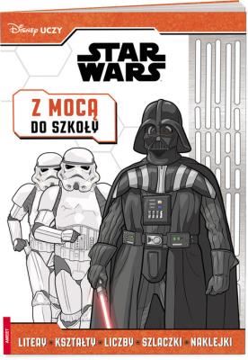 Okładka książki Disney Uczy Star Wars Z mocą do szkoły