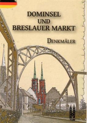 Okładka książki Dominsel und Breslauer Markt, Denkmäler