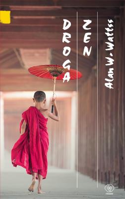 Droga zen. Autor: Watts Alan. SmakLiter.pl Okładka książki Droga zen