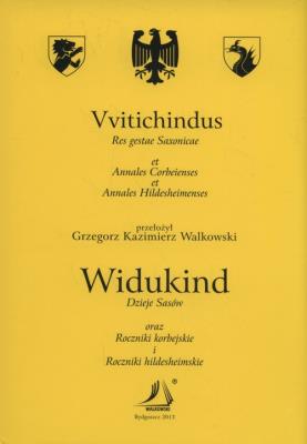 Okładka książki Dzieje Sasów oraz Roczniki Korbejskie i Roczniki hildesheimskie