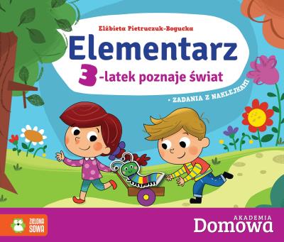 Elementarz. 3-latek poznaje świat. Autor: Elżbieta Pietruczuk-Bogucka. SmakLiter.pl Okładka książki Elementarz. 3-latek poznaje świat