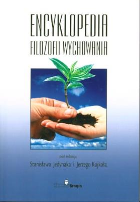 Okładka książki ENCYKLOPEDIA FILOZOFII WYCHOWANIA