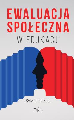 Okładka książki Ewaluacja społeczna w edukacji