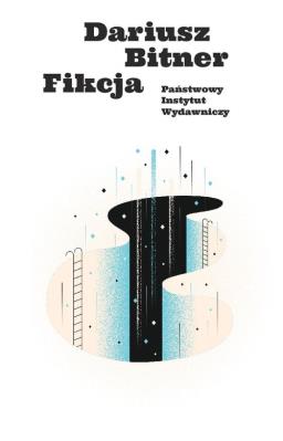 Fikcja. Autor: Bitner Dariusz. SmakLiter.pl Okładka książki Fikcja