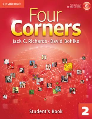 Four Corners 2 Student's Book with Self-study CD-ROM and Online Workbook. Autor: Jack C. Richards and Carlos Barbisan, Bohlke David. SmakLiter.pl Okładka książki Four Corners 2 Student's Book with Self-study CD-ROM and Online Workbook