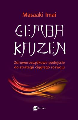 Gemba Kaizen. Autor: Masaaki Imai. SmakLiter.pl Okładka książki Gemba Kaizen