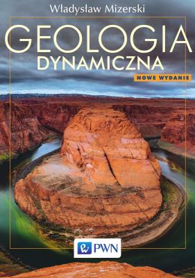 Okładka książki Geologia dynamiczna