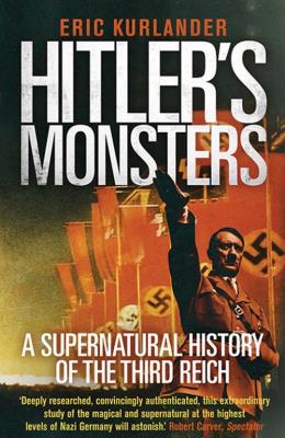 Hitler's Monsters. Autor: Kurlander Eric. SmakLiter.pl Okładka książki Hitler's Monsters