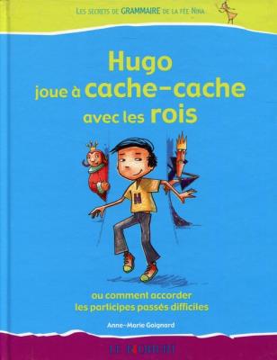 Okładka książki Hugo joue a cache-cache avec les rois