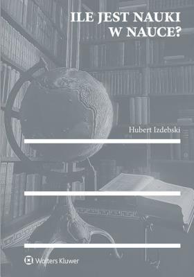 Okładka książki Ile jest nauki w nauce?