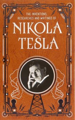 Okładka książki Inventions, Researches and Writings of Nikola Tesla