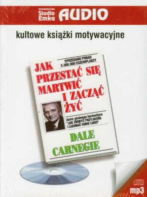 Jak przestać się martwić i zacząć żyć CD Mp3 - Audiobook. Autor: Dale Carnegie. SmakLiter.pl Okładka książki Jak przestać się martwić i zacząć żyć CD Mp3 - Audiobook