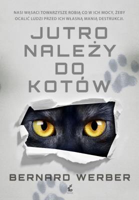 Okładka książki Jutro należy do kotów