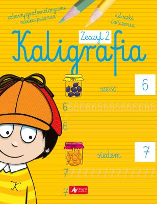 Kaligrafia. Zeszyt 2. Autor: Agnieszka Kamińska. SmakLiter.pl Okładka książki Kaligrafia. Zeszyt 2