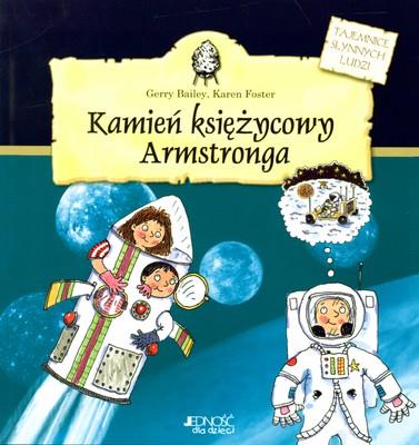Okładka książki KAMIEŃ KSIĘŻYCOWY ARMSTRONGA