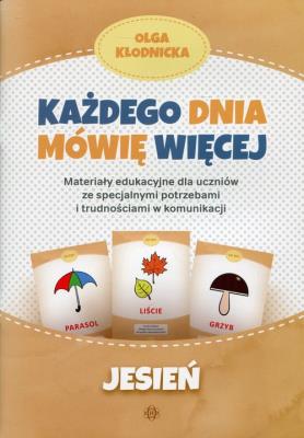Okładka książki Każdego dnia mówię więcej - Jesień