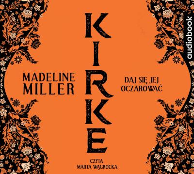 Kirke - CD. Autor: Madeline Miller. SmakLiter.pl Okładka książki Kirke - CD