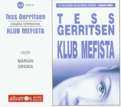 Klub Mefista CD MP3 - Audiobook. Autor: Tess Gerritsen. SmakLiter.pl Okładka książki Klub Mefista CD MP3 - Audiobook