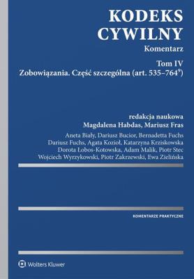 Okładka książki Kodeks cywilny Komentarz Tom 4 Zobowiązania Część szczególna