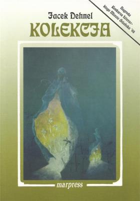 Kolekcja. Autor: Dehnel Jacek. SmakLiter.pl Okładka książki Kolekcja